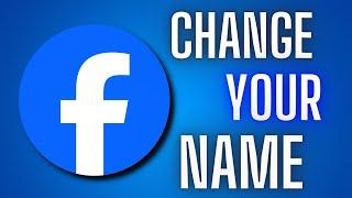 How to Change Your Name On Facebook Fast and Easy  2024