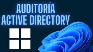 Cómo hacer Hacking en Active Directory lo que tienes que saber