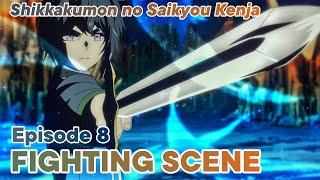 Shikkakumon no Saikyou Kenja  The Strongest Sage of Disqualified Crest  Fight Scene  Episode 8