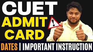 CUET 2023Admit Card DateImportant Instructions 2023