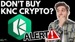 Dont Buy KNC Crypto Unitl You Watch This Kyber Network Price Update