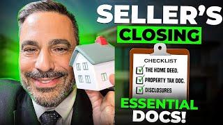 As a seller in a Real Estate transaction  Sellers Closing And Essential Docs