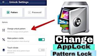 How To Change Pattern Lock in AppLockAppLock ka Pattern Lock kese Change kare