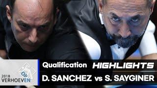 Verhoeven Open Tournament 2018 Q Round - Semih SAYGINER TUR vs Daniel SANCHEZ ESP. HL