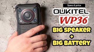 Oukitel WP36 - Budget rugged phone with big speaker