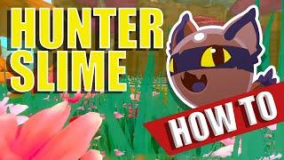 How to Catch Hunter Slime FAST AND EASY  Toasty Tips