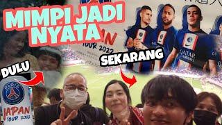 NONTON PSG JEPANG TOUR BARENG KELUARGA JEPANG   MESSI NEYMAR MBAPPE