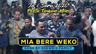 Jai Seru 2020  MIA BERE WEKO By Edeweis Family