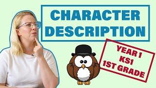 Character Description  Year 1 KS1 1st Grade Writing