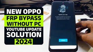 OPPO FRP BYPASS YOUTUBE UPDATE 2024  Without PC