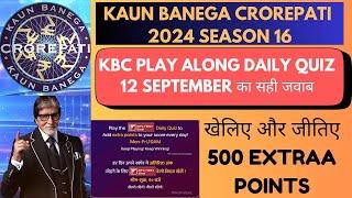 KBC 2024 Daily Quiz Answers 12 September  IDFC First Daily Quiz Answers  KBC 2024 Play Along