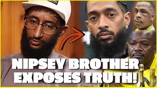 Nipseey Husssle Brother EXPOSES TRUTH On WHY He Was Assassinated  Blacc Sam Interview