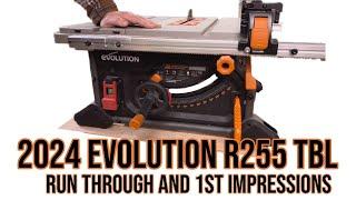 2024 Evolution R255 Dual R&P fence table saw after a week