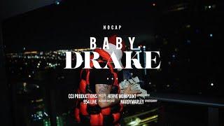 NoCap - Baby Drake Official Video