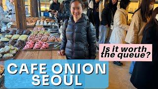 Is the CAFE ONION bakery food in SEOUL South Korea worth the long queue?