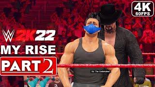 WWE 2K22 MyRise Gameplay Walkthrough Part 2 FULL GAME 4K 60FPS PS5 - No Commentary