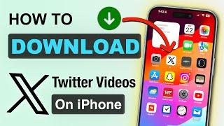 How to Download X App Videos to iPhone Camera Roll? Download Twitter Video to iPhone FREE Latest