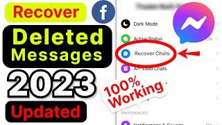 How To Recover Deleted Messages On Messenger 2023  recover deleted facebook messages