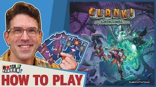 Clank Catacombs - How To Play