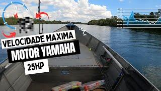 VELOCIDADE MAXIMA MOTOR YAMAHA 25HP. Barco de Aluminio de 5 metros