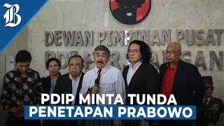 PDIP Gugat KPU ke PTUN KPU Putusan MK Final dan Mengikat