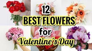 12 BEST FLOWERS FOR VALENTINES DAY