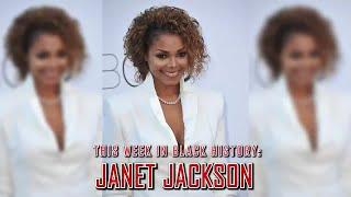 This Week in Black History Janet Jackson