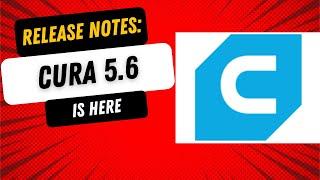 Unleash Cura 5.6s POWER New Features Explained for Beginners