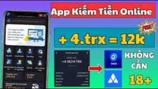 Cách kiếm đồng USDT TRX chỉ với 50k  App kiếm tiền online 2024