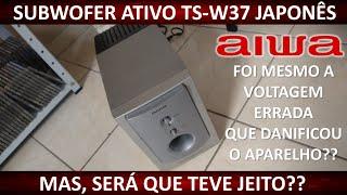 Sub Aiwa TS-W37 O final da saga