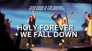 Holy Forever + We Fall Down  Live Worship