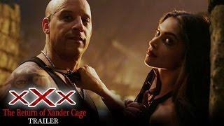 xXx  RETURN OF XANDER CAGE Official Trailer  Deepika Padukone Vin Diesel  Out Now