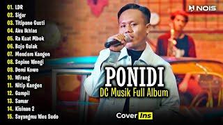 Ponidi - LDR  Full Album Terbaru 2024 - DC Musik