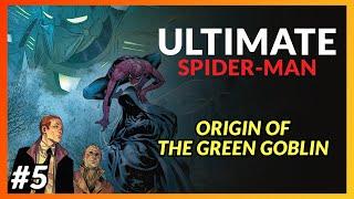 ULTIMATE SPIDER-MAN #5  In-Depth Review