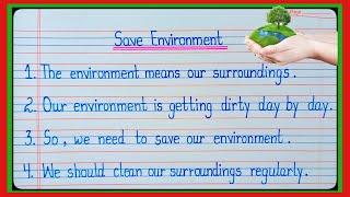 10 Lines On Save Environment10 Lines On World Environment DaySave Environment Essay l