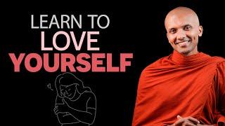 Learn To Love Yourself  Buddhism In English