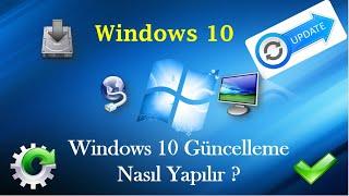 Windows 10 Güncelleme Nasıl Yapılır ? - Windows Güncelleme İşlemi - Windows 10 Update 2021