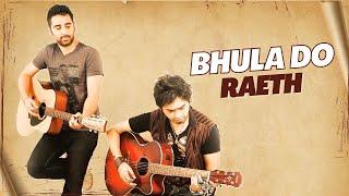 Raeth Bhula Do- HQ 2010