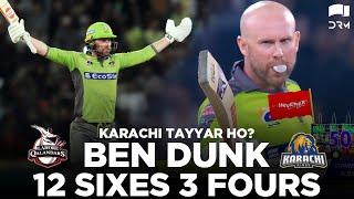 Ben Dunk 12 Sixes Against Karachi  Lahore vs Karachi  HBL PSL 2020  MB2E