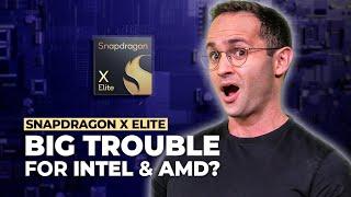Snapdragon X Elite The End for Intel & AMD?