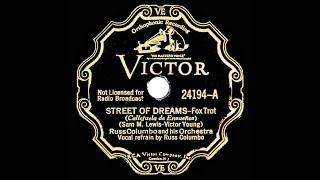 1932 Russ Columbo - Street Of Dreams