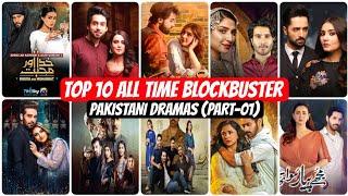 Top 10 All Time Blockbuster Pakistani Dramas Part-1  Latest Pakistani Drama  Top Pakistani Drama