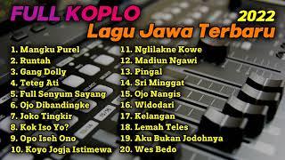 FULL ALBUM KOPLO MANGKU PUREL VIRAL TERBARU 2022 PALING ENAK GLERR FULLBASS RUNTAH GANG DOLLY