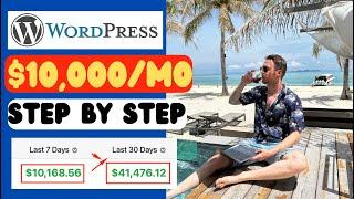 How To Make $10000Month With Wordpress Website