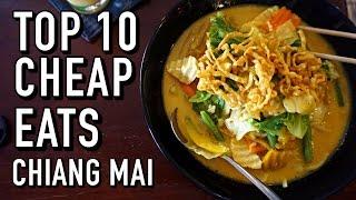 TOP 10 CHEAP EATS IN CHIANG MAI THAILAND