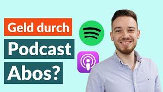 Bezahlte Podcasts Lohnen sich Podcast Subscriptions?