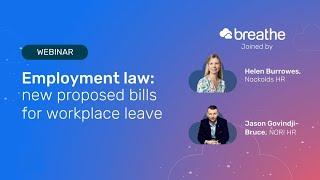 Employment law new proposed bills for workplace leave