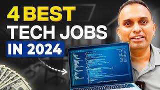 Top 4 Tech Jobs - Salary & Skills Required  IT Jobs  Tech Layoffs