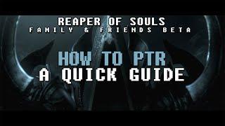 HOW TO PTR Quick Guide für Diablo 3 PTR