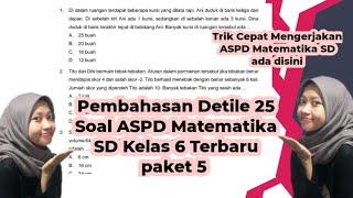 Pembahasan 25 Soal ASPD Matematika SD 2022 Terbaru paket 5 #CARACEPAT